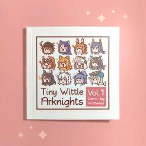 Tiny Wittle Arknights Volume 1 Comic By WittleRed image 1