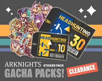CLEARANCE!! Arknights Sticker Pack - Gacha Packs!