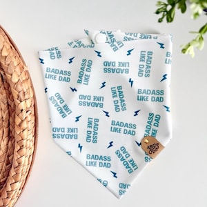 Bad Like Dad Dog Bandana – Tie and Snap Pet Bandana