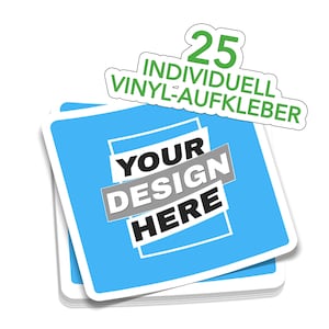 25 individuelle Vinyl-Aufkleber | Wasserfeste Logo-Sticker nach Maß