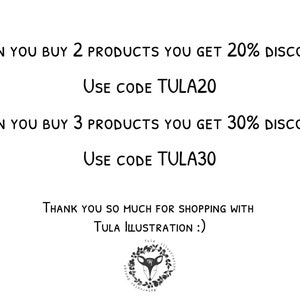 May include: Text graphic with a discount offer for buying multiple products.  When you buy 2 products, you get 20% off with code TULA20. When you buy 3 products, you get 30% off with code TULA30.  The graphic includes the text "Thank you so much for shopping with Tula Illustration :)" and a logo with a stylized fox inside a wreath.