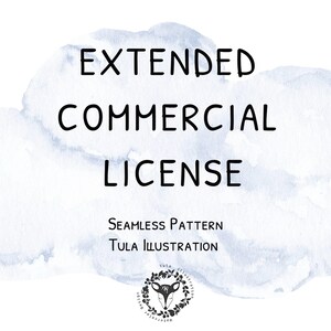 May include: A watercolour background with the text "EXTENDED COMMERCIAL LICENSE" in black. Below the text is "SEAMLESS PATTERN TULA ILLUSTRATION" in black. A small logo with a deer head is in the bottom centre.