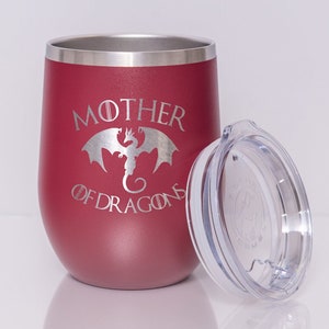 Mother of Dragons, Laser engraved 30 oz Insulated Tumbler, Mothers day –  Red Robot Engraving