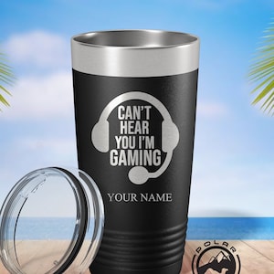 Can&#39;t Hear You I&#39;m Gaming Tumbler, Funny Gift for Gamers, Christmas Gift for Gamers, Birthday gift for Gamer, Gamer Husband Gift, gamer gift