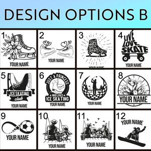 May include: A collection of black and white design options, including ice skates, roller skates, a golf ball with a golfer, a bowling scene, a soccer ball, fishing scenes, and a snowboarder. Each design includes space for a name.