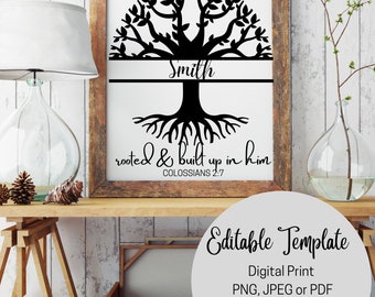 Editable Family Tree Template with Bible Verse -  Personalize with your last name - Digital Download - Wall Hanging- Colossians 2:7