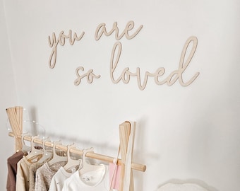 You are so loved wall decoration, wall decor, nursery decoration, baby room, Babyzimmer, Wandschriftzüge, Schriftzüge