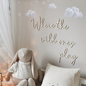 Dove giocano i selvaggi Schriftzug, Wanddekko, Babyzimmer Deko Holz, insegna Kinderzimmer, decorazione da parete per la scuola materna, Wandschriftzüge, Wandtattoo