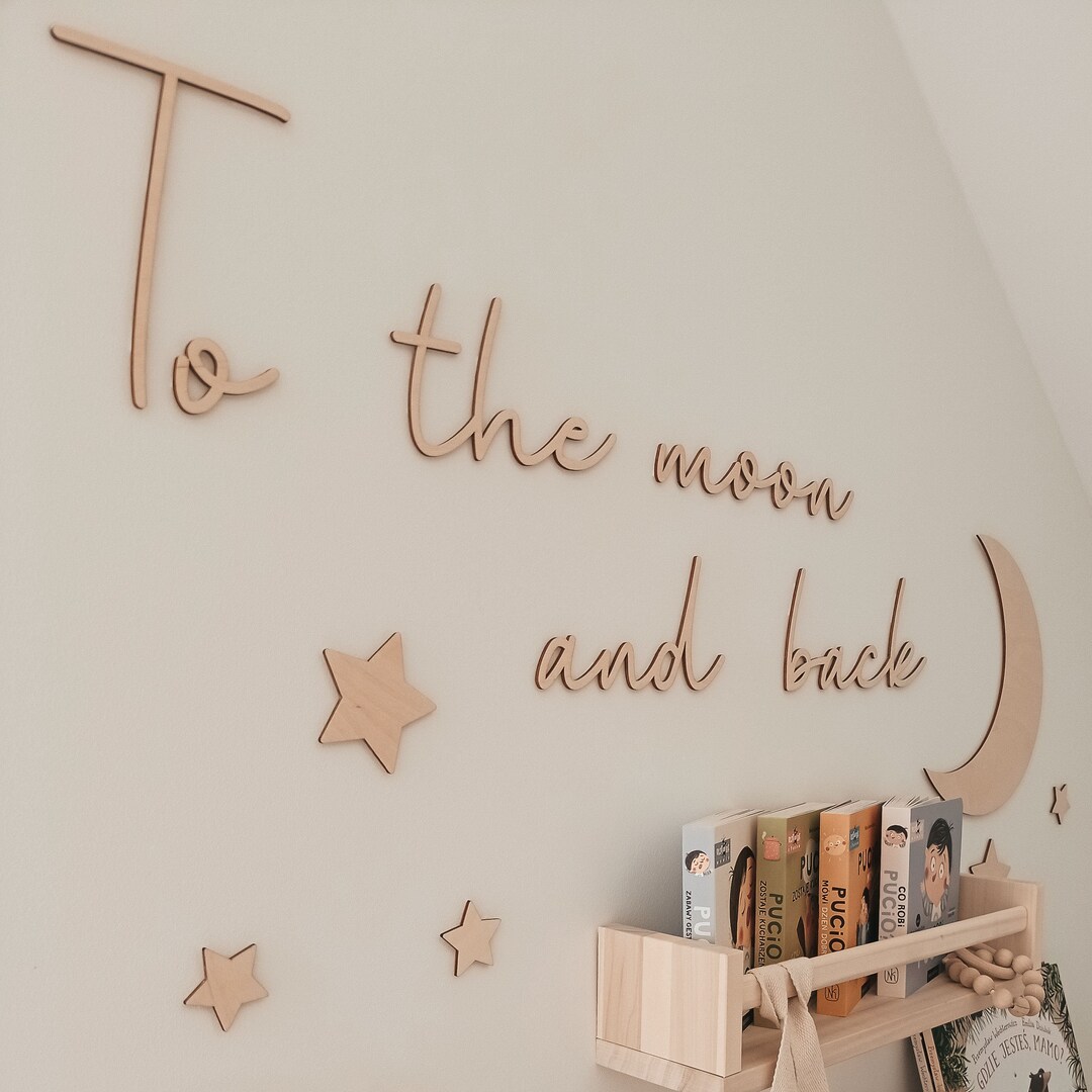 Wooden Wall Inscription to the Moon and Back, Wall Decor, Nursery ...