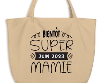 Grand Sac Tote Bag Bio. Annonce de Grossesse Gand Maman. Bientôt Super Mamie. Sac Personnalisable Avec Date de Naissance Cadeau de Noël Mami