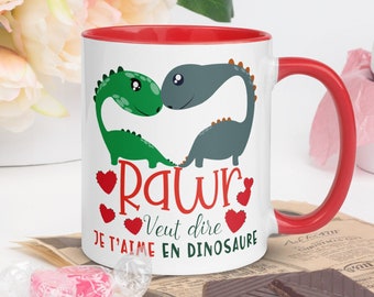 Mug RAWR Je T'aime en Langage des Dinosaures Cadeau Couple Amour Saint Valentin Noel Anniversaire Mug à Intérieur Coloré