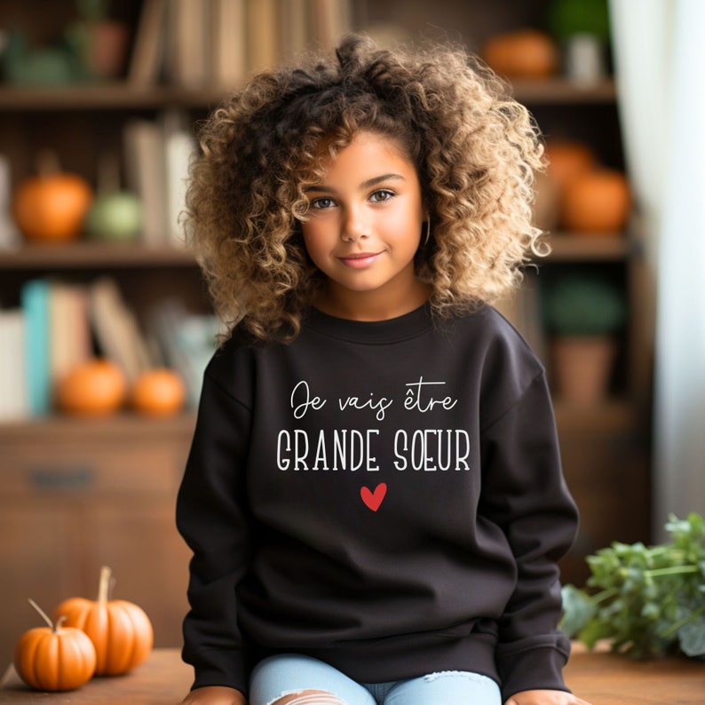 Sweat Je vais Être Grande Soeur Annonce Grossesse 2024 Futur Frère Future Soeur Futur Papa Sweatshirt Annoncer une Naissance image 3