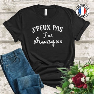 T-shirt J'Peux Pas J'Ai Personnalisé avec Votre Texte. Cadeau Homme Femme Adolescent Garçon ou Fille Humour et Personnalisable image 6