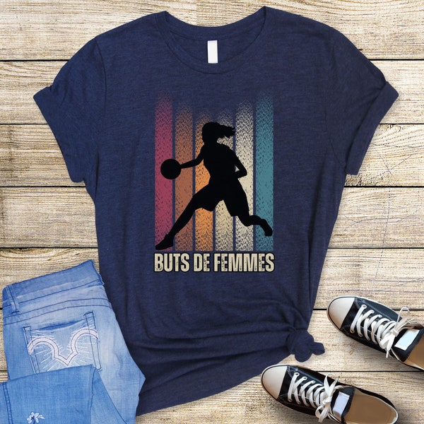 T-shirt Femme Sportive Basketball - Idéal Cadeau Anniversaire Fille aimant le Sport ou le Basket - Tee Shirt Motivation "Buts de Femmes"