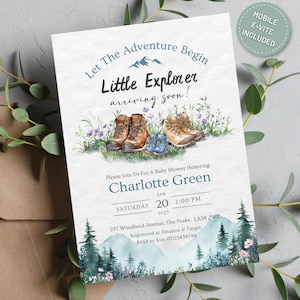 May include: A baby shower invitation with a watercolor illustration of hiking boots and a mountain range. The text reads "Let the Adventure Begin Little Explorer arriving soon!" and includes the name "Charlotte Green" and details for the shower.