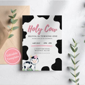 Holy Cow I&#39;m One | Cow First Birthday | Party Invitation | Editable Cow Themed Invite | Moo Cow | Farm Animal Party | Template