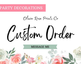 Custom Order, Gatsby, Welcome Signs x 3, 20in x 30 in