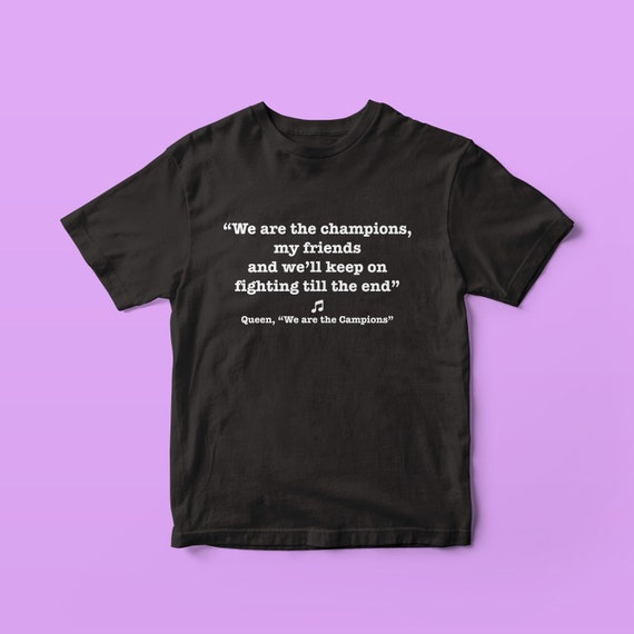 Lyric Tee Song Lyric Shirts Queen Shirt Music Tee Etsy UK