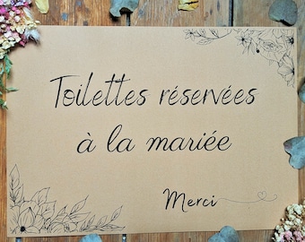 Affiche toilettes réservées à la mariée