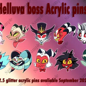 Könnte beinhalten: Neun 2,5 cm große Glitzer-Acryl-Pins mit Charakteren aus der Zeichentrickserie "Helluva Boss". Die Pins zeigen eine Vielzahl von Charakteren, darunter einen roten Dämon mit Hörnern, einen weiß-schwarz gestreiften Dämon, einen blau-grünen Dämon mit einer Narrenkappe und einen grünen Dämon mit einem fischähnlichen Kopf. Der Text "Helluva Boss Acrylic Pins" ist oben im Bild in Rot geschrieben. Der Text "2.5 glitter acrylic pins available September 2023" ist unten im Bild in Schwarz geschrieben.