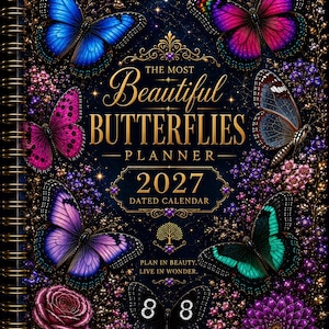 Può includere: Un'agenda a spirale 2027 con sfondo scuro, farfalle colorate, fiori viola e rosa, e il testo dorato THE MOST BEAUTIFUL BUTTERFLIES PLANNER 2027 DATED CALENDAR, PLAN IN BEAUTY. LIVE IN WONDER. LITTLE CANOPY STUDIO.