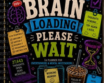 Agenda del Archivo del Caos Volumen 011 / Cargando Cerebro Por favor Espere / Agenda Divertida para TDAH / Diario de Carga Mental / Regalo para Personas que Piensan Demasiado