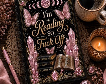 Heirloom Collection Spiral Reading Journal | Luxury Book Lover Journal | “I’m Reading So Fuck Off” | Choose Your Edition | Reader Gift