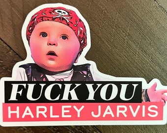 Je pense que vous devriez partir | Au diable Harley Jarvis | Sticker bonus gratuit | Tim Robinson | Livraison gratuite | ITYSL | Sticker autocollant 3"