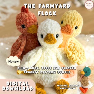 May include: A crochet pattern bundle featuring three plush farm animals: a chicken, a duck, and a goose. The chicken is reddish-orange, the duck is yellow, and the goose is white. The text reads "The Farmyard Flock" and "3-in-1 Duck, Goose and Chicken Crochet Pattern Bundle."