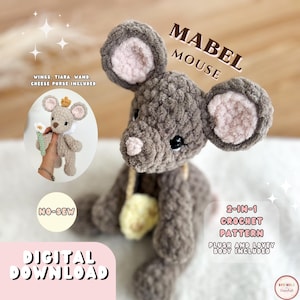 May include: A grey crochet mouse toy with large ears, pink inner ears, and a yellow cheese purse. The text "MABEL MOUSE" is displayed. The image also includes the text "2-IN-1 CROCHET PATTERN" and "DIGITAL DOWNLOAD".