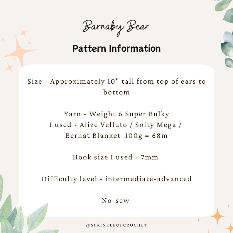 May include: A digital information card for the Barnaby Bear crochet pattern. It lists a finished size of approximately 10 inches tall, weight 6 super bulky yarn, a 7mm crochet hook, an intermediate-advanced difficulty level, and a no-sew construction.