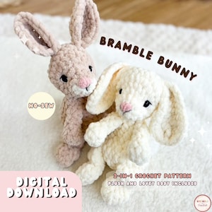 Op de afbeelding: Twee gehaakte pluche konijnen, een lichtbruin en een crème, met lange oren, roze neuzen en zwarte ogen. De tekst op de afbeelding luidt: BRAMBLE BUNNY, NO-SEW, DIGITAL DOWNLOAD, 2-IN-1 CROCHET PATTERN, PLUSH AND LOVEY BODY INCLUDED, en SPRINKLE CROCHET.