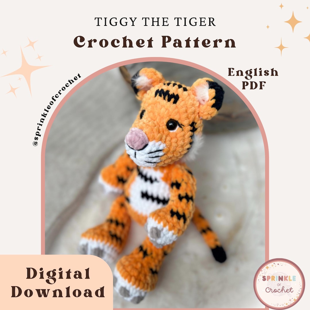 Crochet Tiger Pattern | Tiggy the Tiger Pattern | Amigurumi Tiger ...