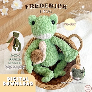 May include: A green crochet frog, named Frederick, with a white belly and black eyes, is displayed in a woven basket. The image includes a smaller frog and the text "2-IN-1 CROCHET PATTERN" and "DIGITAL DOWNLOAD".