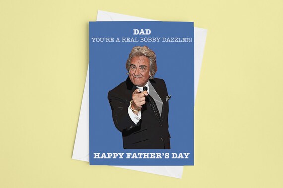 Father's Day Card, Bobby Dazzler, Father's Gifts, Meme Card, Funny Card, Father's Day, David Dickinson, UK TV, British Television