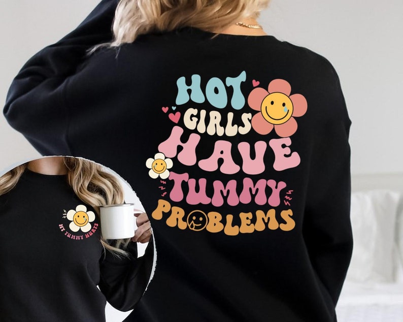 Stomach Ache Shirt Groovy My Tummy Hurts Sweater Tummy - Etsy