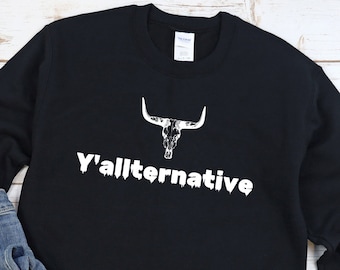 Y'allternative Sweatshirt - Goth Shirt, Emo, Alt Kleding, Alternatief, yallternatieve kleding, Westers shirt, Goth Kleding, Zuid