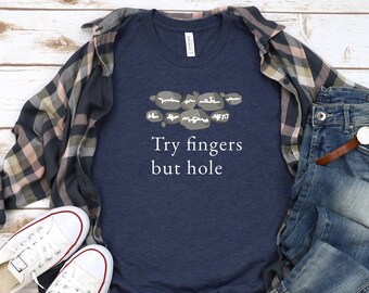 Probeer Fingers But Hole Shirt, Humorous Gamer Tee, Funny Unisex RPG Gaming T Shirt, Video Game Streamer Content Creator Gift, Crude Quote Top