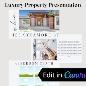 Op de afbeelding: Een sjabloon voor een presentatie van onroerend goed met een foto van een modern huis met een houten buitenkant en een foto van een trap in het huis. De tekst "Luxury Property Presentation" staat bovenaan het sjabloon. De tekst "123 SYCAMORE ST" staat onder de foto van het huis. De tekst "4 BEDROOM 3 BATH" staat onder de foto van de trap. De tekst "Edit in Canva" staat onderaan het sjabloon.