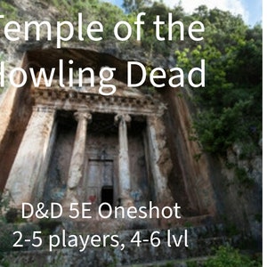 Temple of the Howling Dead: D&D Sidequest, one shot, for 5E, Dungeons and Dragons adventure
