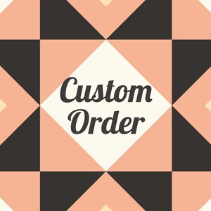 Custom Quilt (DEPOSIT ONLY)