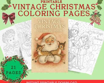 Vintage Christmas Coloring Book: 21 Nostalgic Pages (Printable A4)