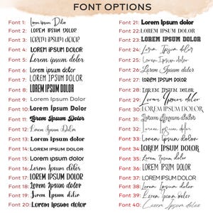 May include: A chart titled FONT OPTIONS displaying forty distinct black text styles labeled Font 1 through Font 40. Each entry features the placeholder text Lorem Ipsum dolor in a unique typeface, ranging from bold sans-serif to elegant cursive scripts.