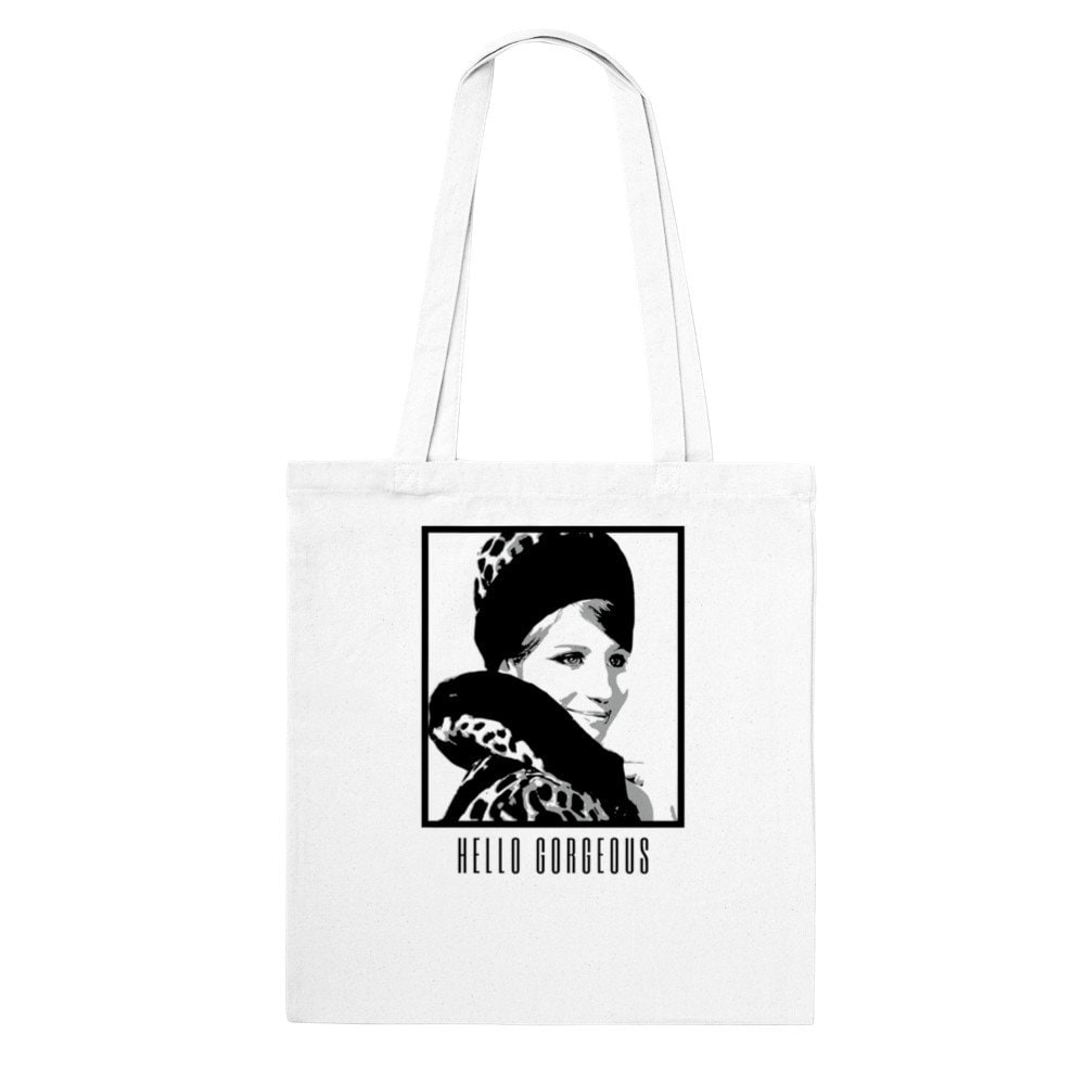 Hello Gorgeous Funny Girl Musical Theatre Barbra Streisand Tote Bag