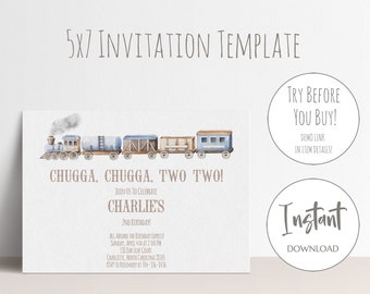May include: A 5x7 invitation template with a watercolor illustration of a train. The text reads "Chugga, Chugga, Two Two!" and includes party details for Charlie's 2nd birthday. Includes "Try Before You Buy!" and "Instant Download" graphics.