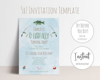 May include: A blue and green invitation for a birthday party with a fishing theme. The invitation says "Charlie is o-fish-ally turning three!" and "It's going to be reel fun!"