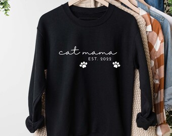 Katze Mama est. 2022 Crewneck Sweatshirt, Hunde t-Shirt, Geschenk für Hundeliebhaber, Pullover Unisex