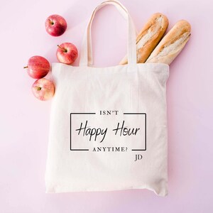 Isn't Happy Hour anytime Canvas Tote Bag, Johnny Depp bag, megapint tote