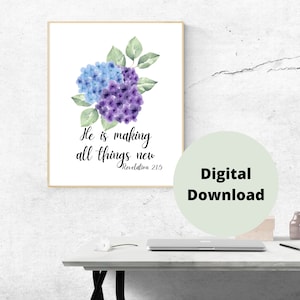 Spring Décor for Home, Blue and Purple Hydrangea Print, Revelation 21:5, Scripture Wall Art, Biblical Wall Art