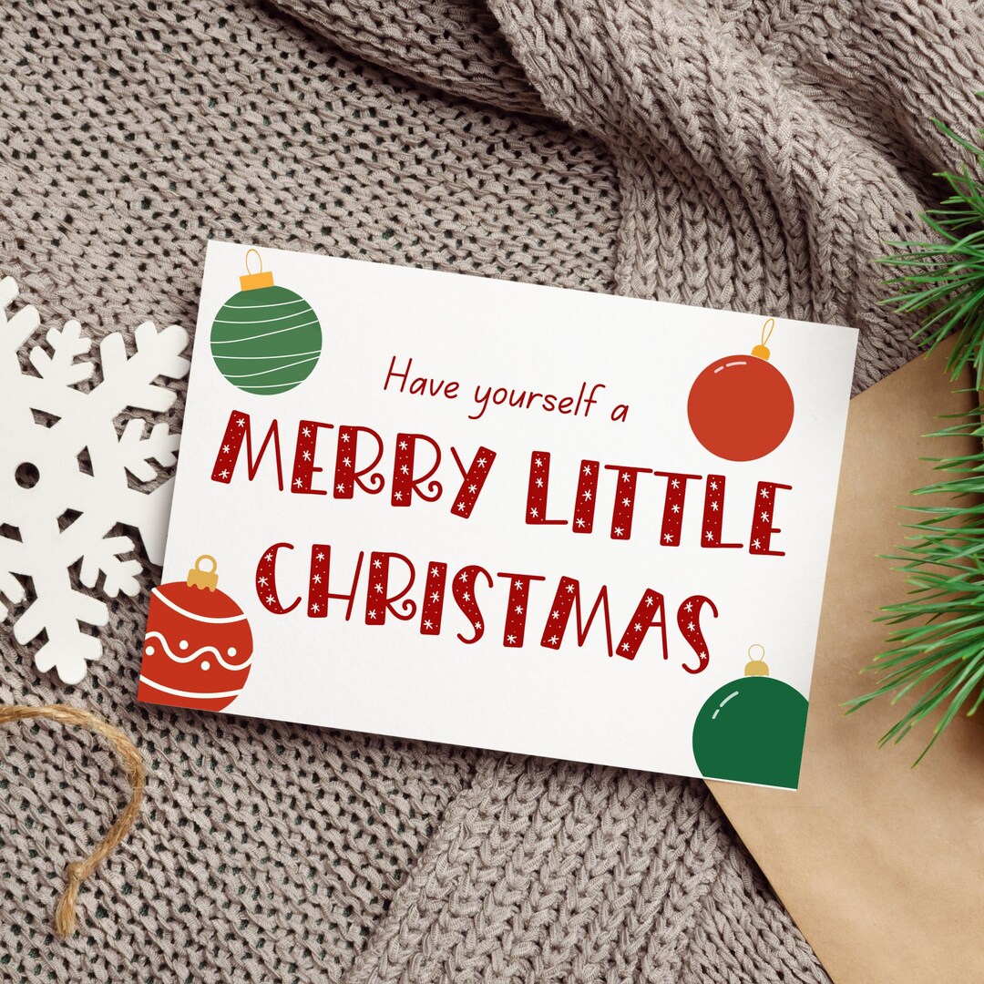 Have Yourself A Merry Little Christmas Card 